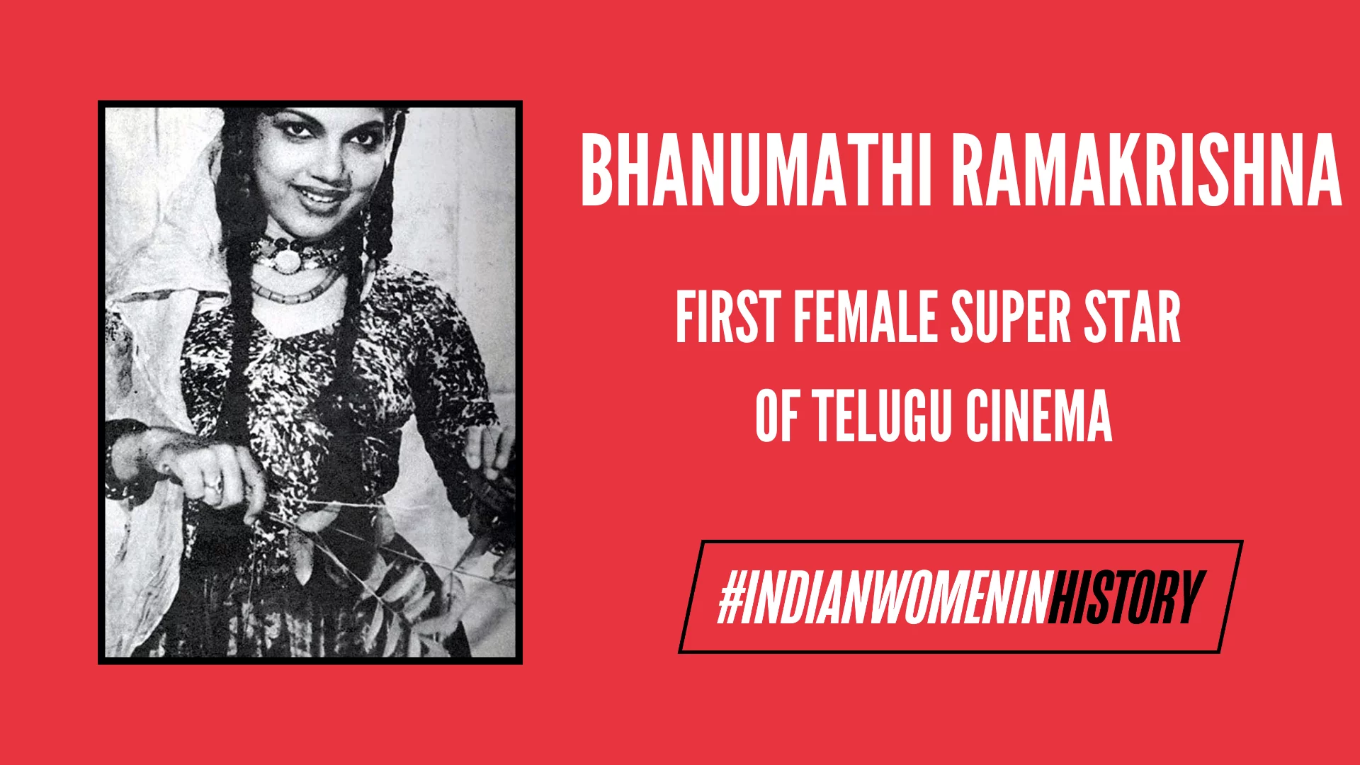 Bhanumathi Ramakrishna: Multiple Talents And Signature Arrogance |  #IndianWomenInHistory