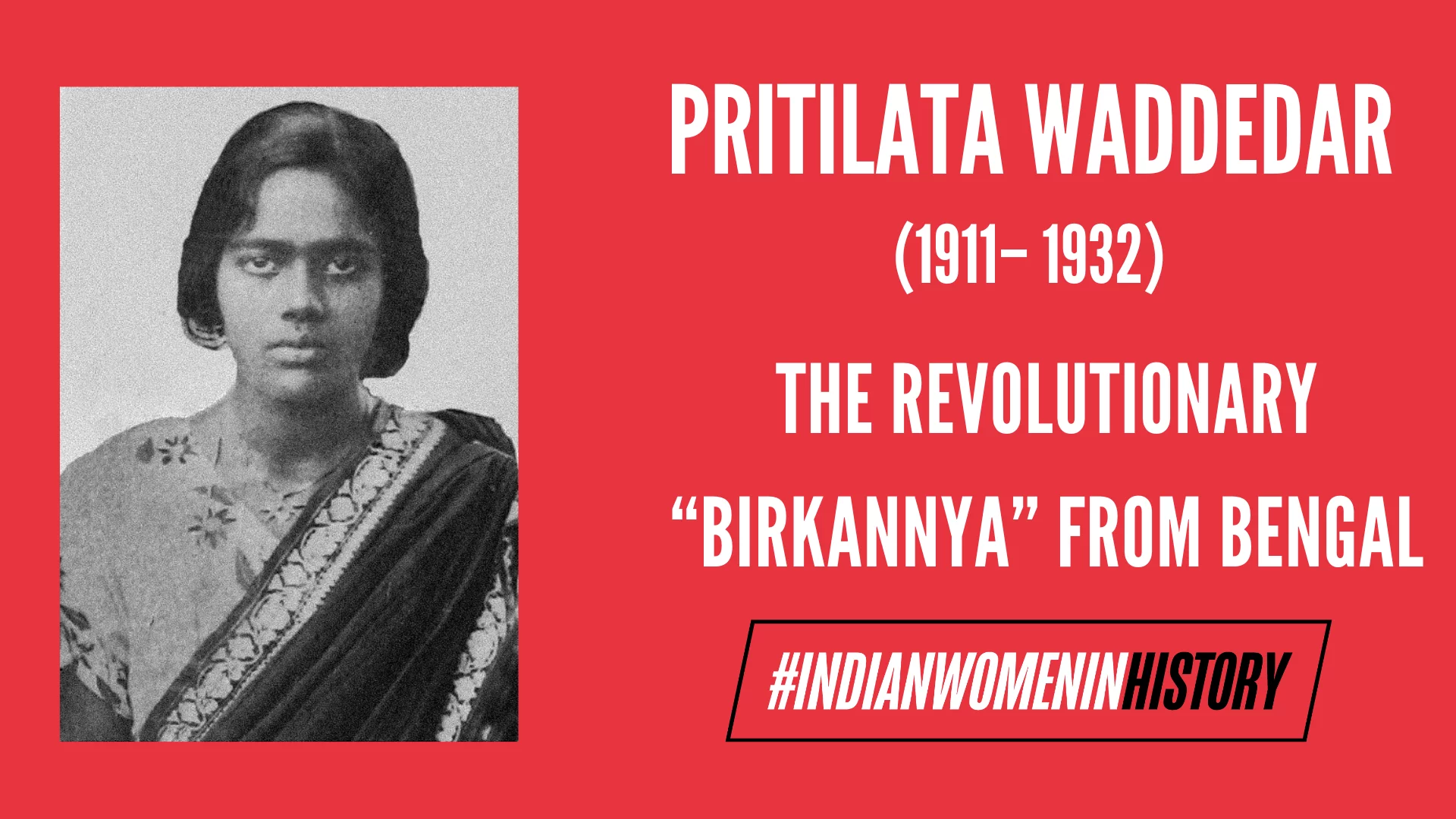 Pritilata Waddedar: The Revolutionary “Birkannya” From Bengal | # ...