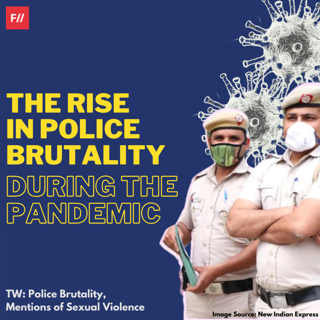 The Rise in Police Brutality During the Covid-19 Pandemic