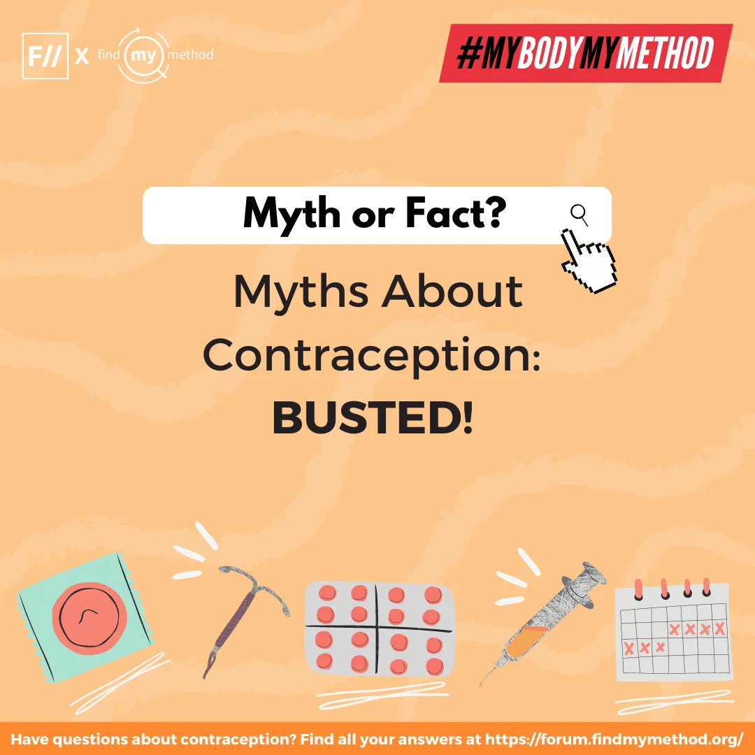 In Posters: Contraception Myths Busted! | #MyBodyMyMethod