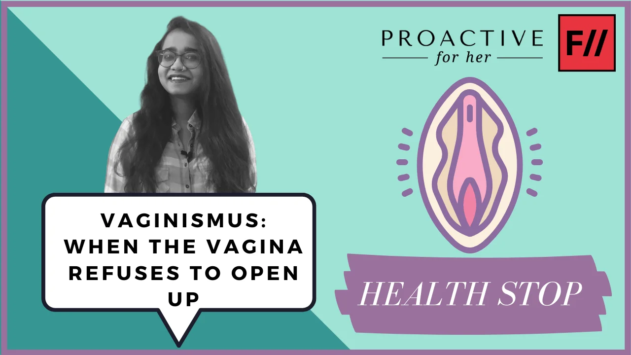 Video: What Is Vaginismus? | Feminism in India