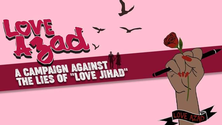 Love Azad: A Rising Campaign Against 'Love Jihad'