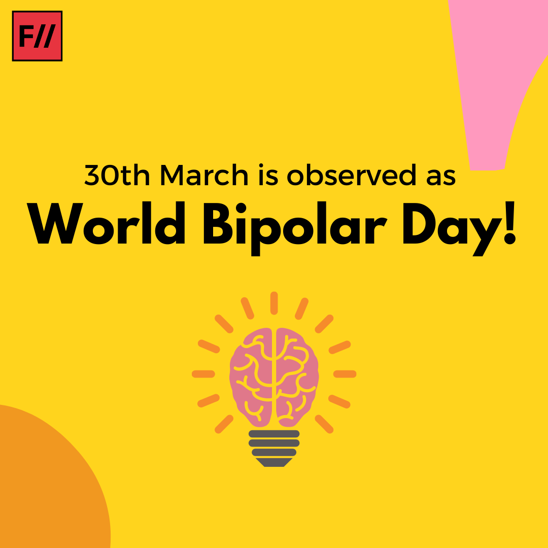 Poster Series: World Bipolar Day | Feminism In India