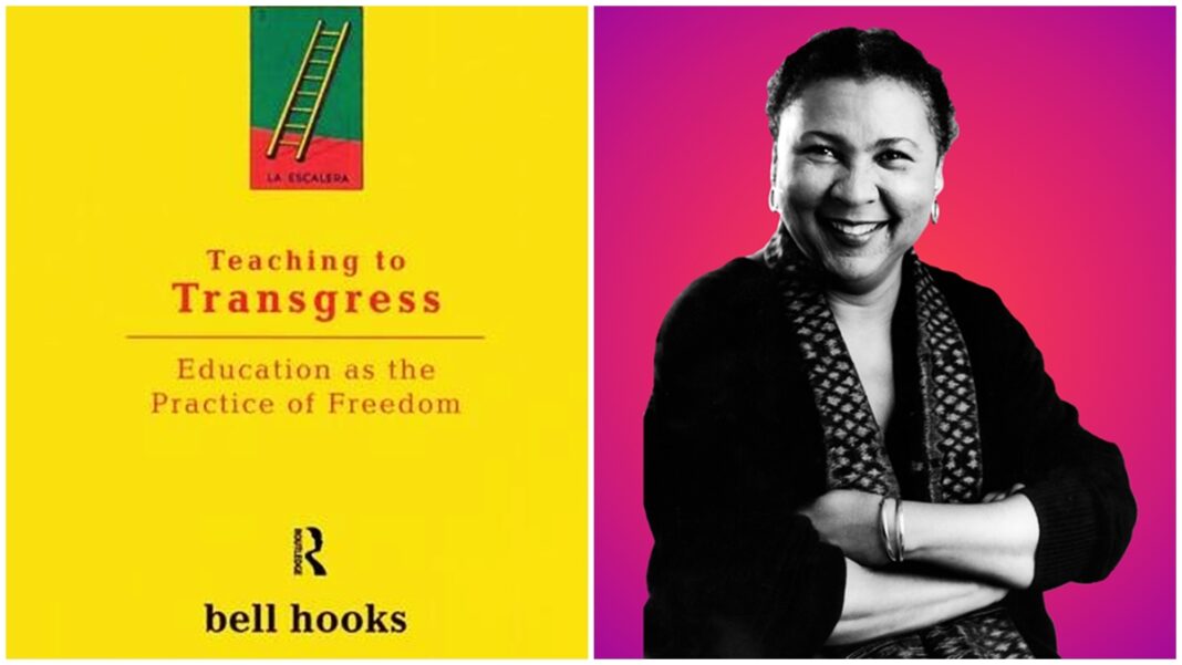 Teaching To Transgress Analysing bell hooks' Work Reimagining