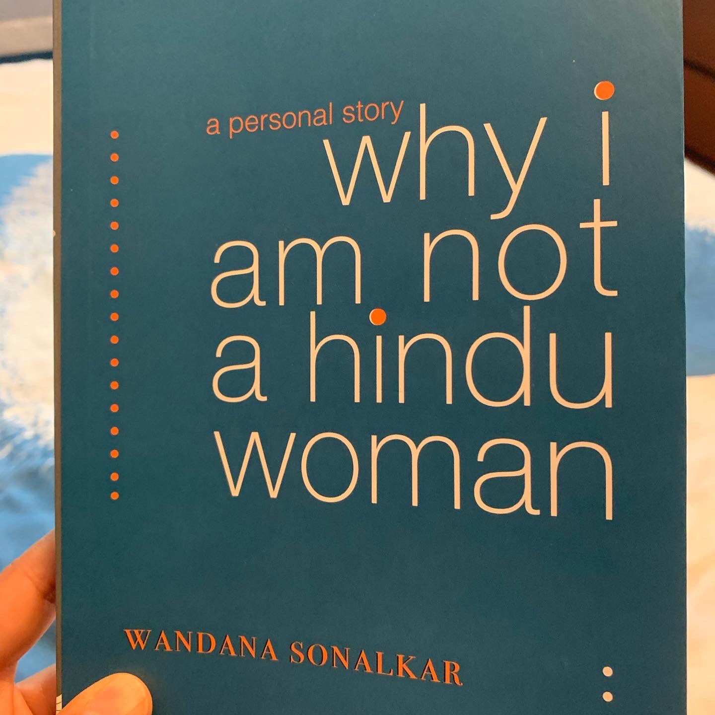 Book Review: Why I Am Not A Hindu Woman By Wandana Sonalkar