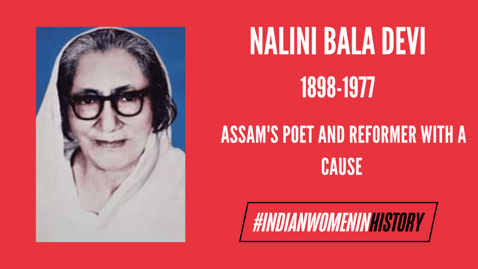 Nalini Bala Devi: Renowned Poet And Reformer From Assam | # ...