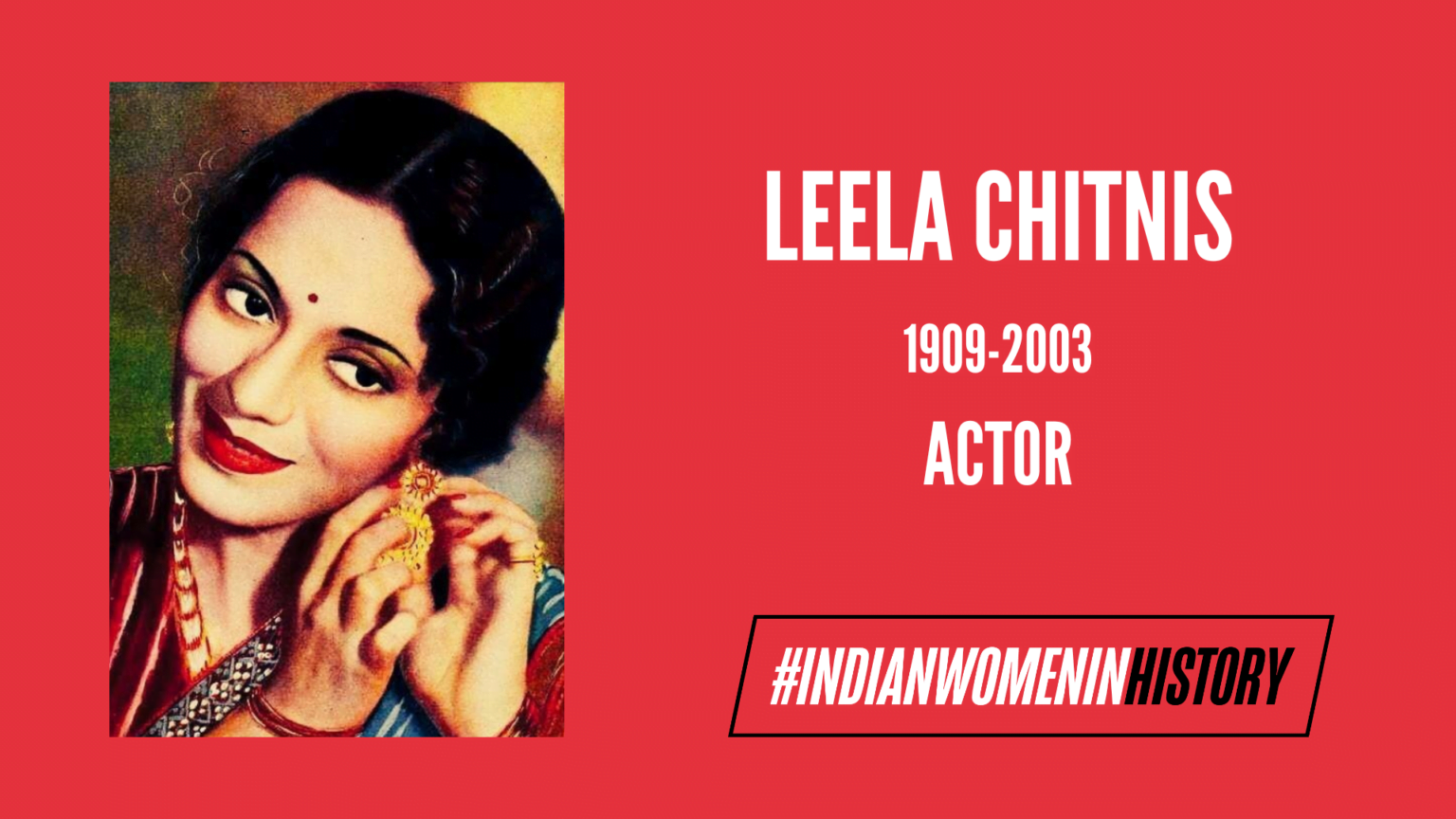 Leela Chitnis: The Early Indian Actress With A Bachelor's Degree | # ...