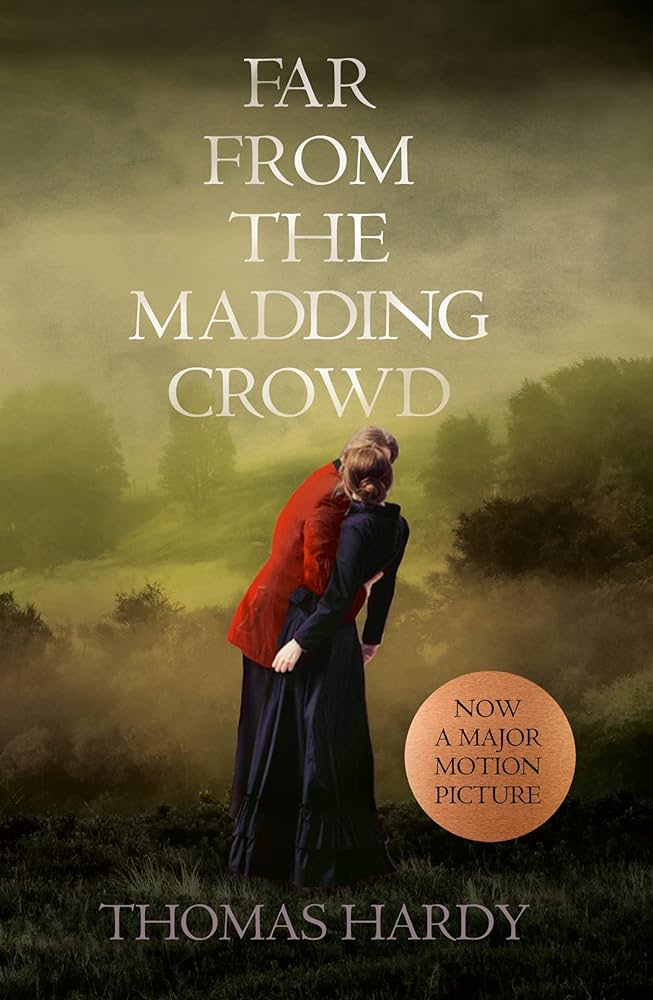 'I Am My Own Mistress': Reading 'Far From The Madding Crowd' By Thomas Hardy