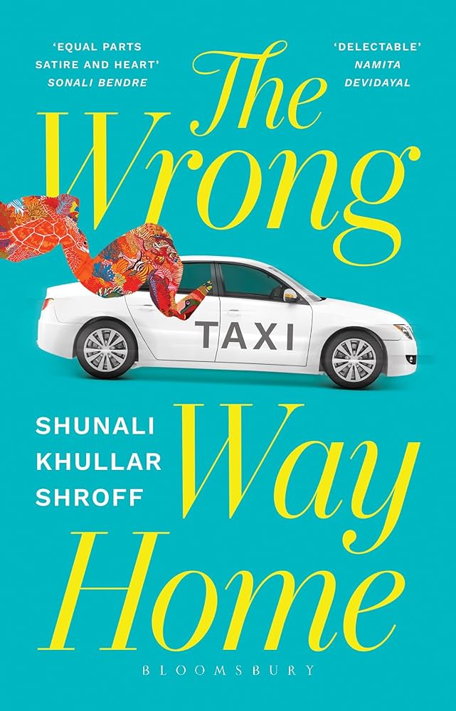 Shunali Khullar Shroff's 'The Wrong Way Home' Celebrates Singlehood In All Its Messy Glory
